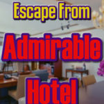 Escape From Admirable Hotel
