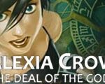 Alexia Crow: The Deal of the Gods