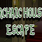 Archaic House Escape