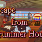 Escape From Drummer House