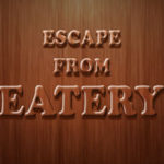 Escape From Eatery