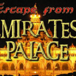 Escape From Emirates Palace