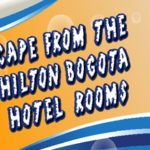 Escape From Hilton Bogota