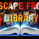 Escape From Library