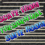 Escape From Presidential Suite Room