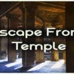 Escape from temple