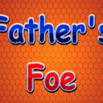 Father’s Foe