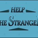 Help The Stranger