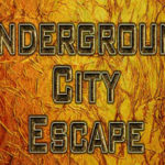 Underground City Escape