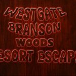 Westgate Branson Woods Resort Escape