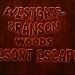 Westgate Branson Woods Resort Escape
