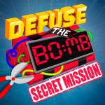 Defuse the Bomb : Secret Mission