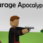 Garage Apocalypse