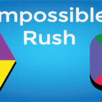 Impossible Rush