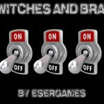 Switches and Brain