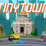 TINY TOWN