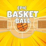 Epic Basketball